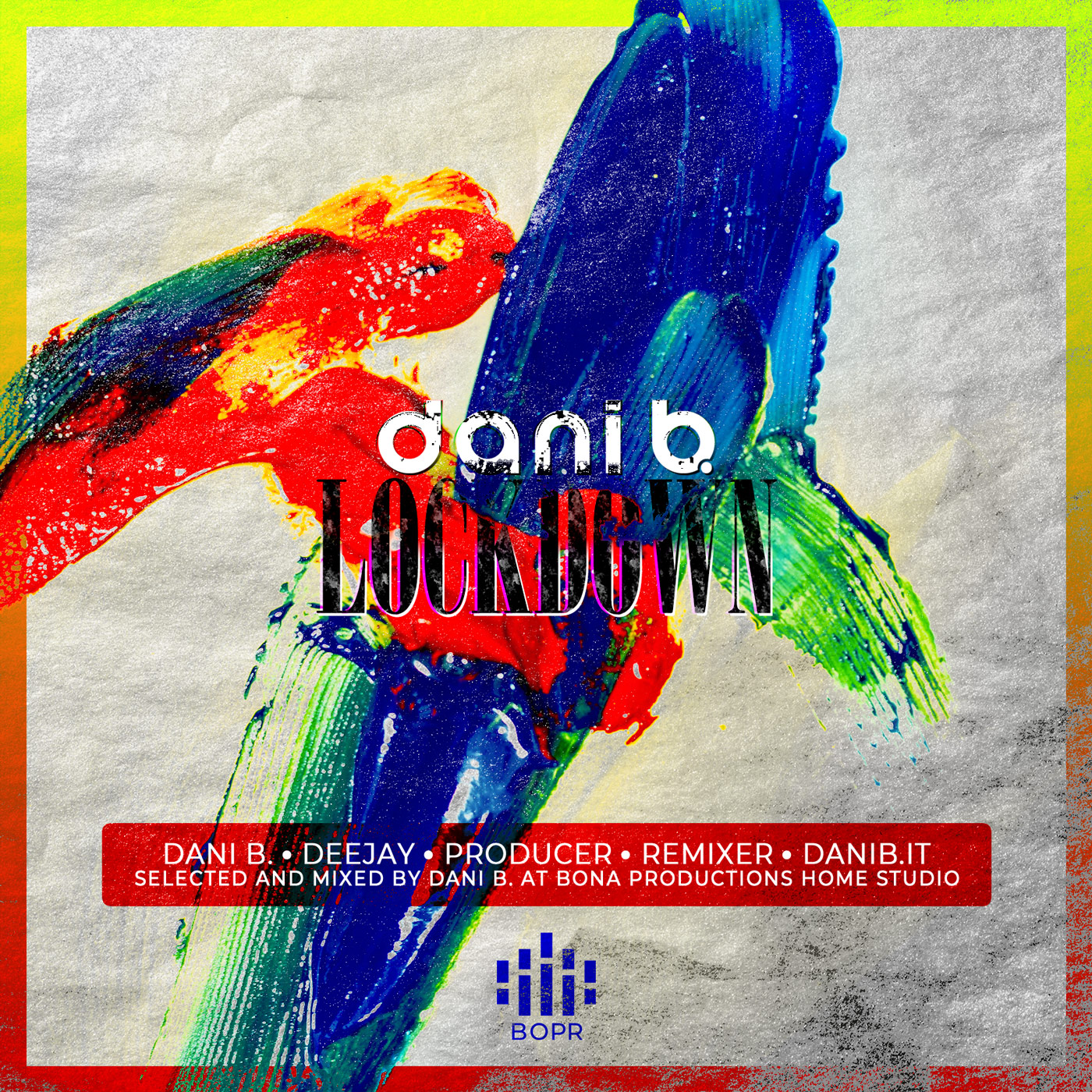 Dani B. # 0018 • LockDown episode artwork
